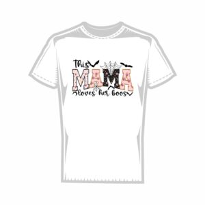 Тениска This mama loves her boos
